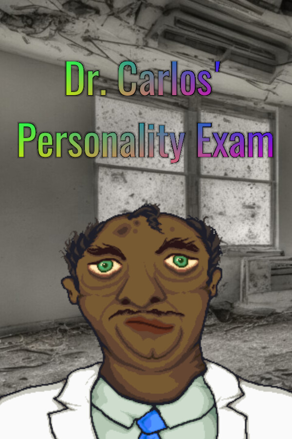 Dr. Carlos' Personality Exam
