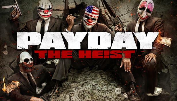 PAYDAY: The Heist