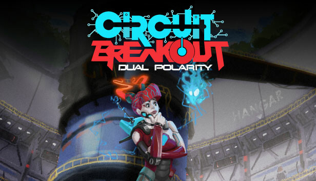 Circuit Breakout: Dual Polarity Steam capsule image