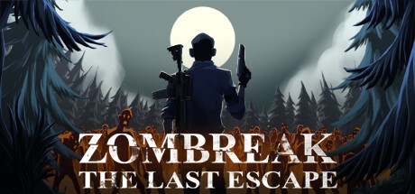 Zombreak: The Last Escape Cover Image