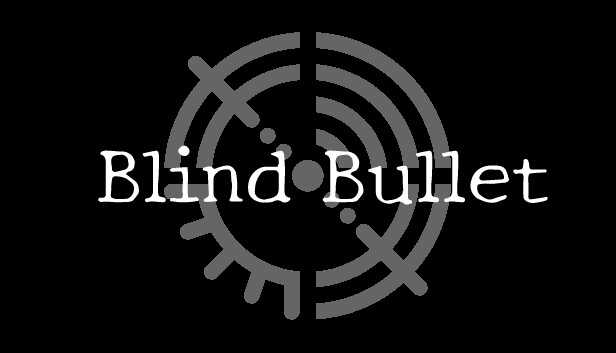 Blind Bullet Steam capsule image