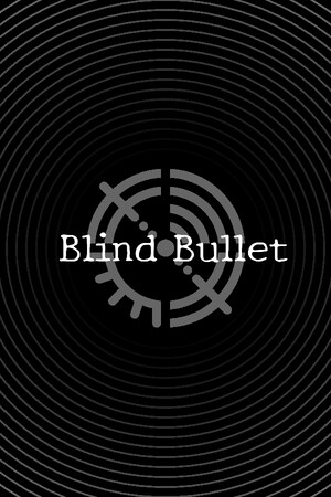 Blind Bullet cover art
