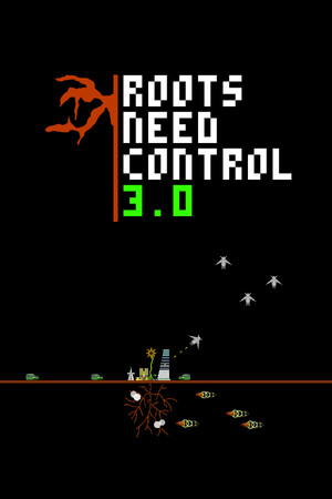 Roots Need Control 3.0 cover art
