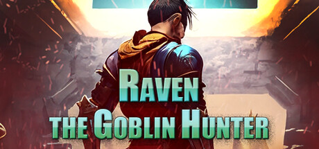 Raven - The Goblin Hunter