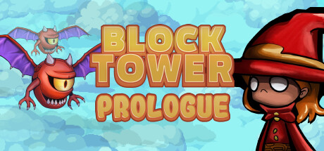 Block Tower: Prologue