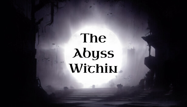 The Abyss Within