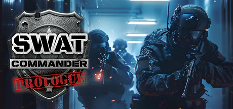 Tactical Squad – SWAT Stories: First Shot