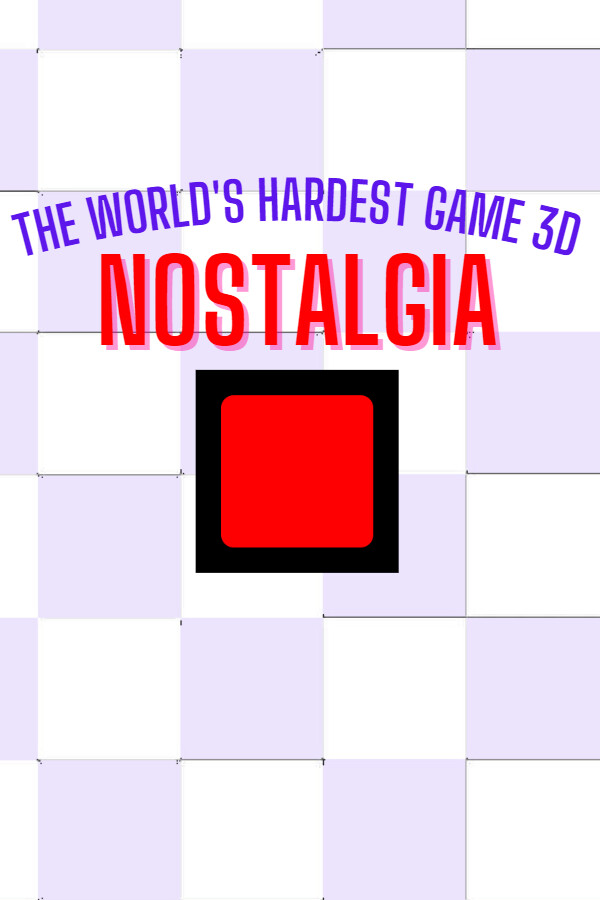 The World's Hardest Game 3D Nostalgia