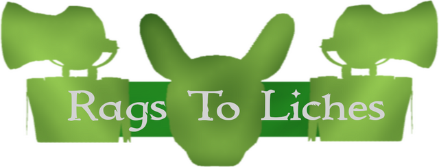 Rags to Liches