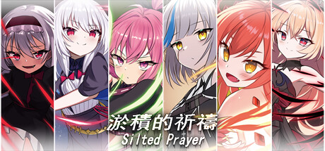 [RPG/官方中文] 淤積的祈禱（Silted Prayer） [1.51G/飞猫/百度]