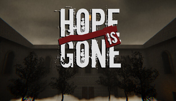 Hope is Gone のキービジュアル