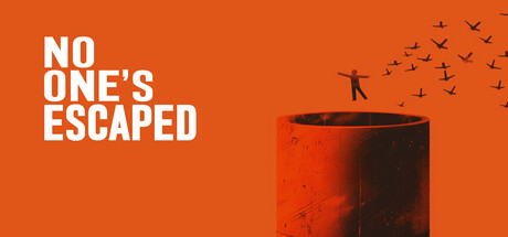 No One's Escaped Steam header image
