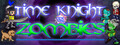Time Knight VS. Zombies