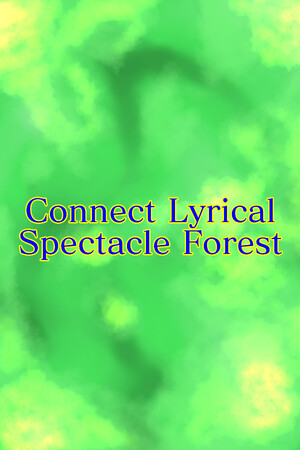 Connect Lyrical Spectacle Forest cover art