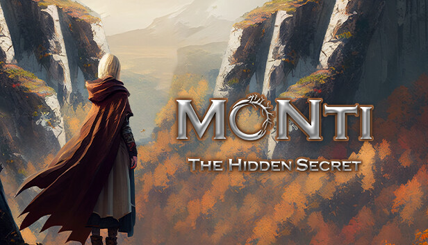 Monti: The Hidden Secret