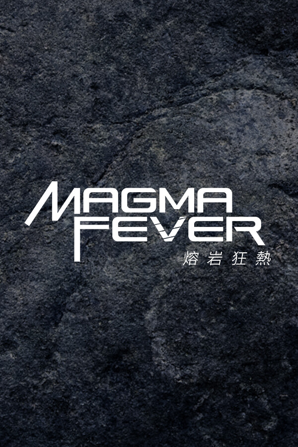 Magma Fever