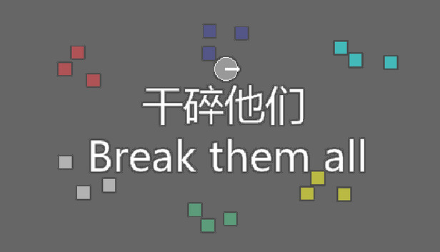 Break them all Steam capsule image