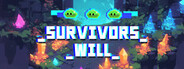 Survivors Will