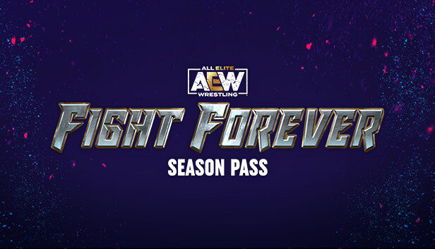 AEW: Fight Forever - Season Pass Steam capsule image