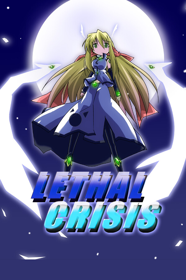 LethalCrisis リーサルクライシス