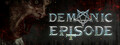 Demonic Episode