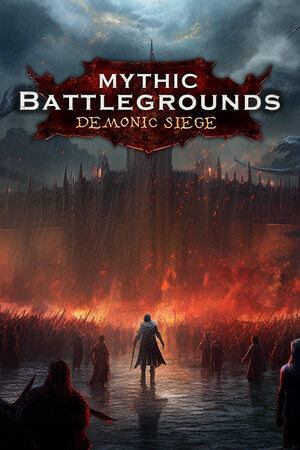 Mythic Battlegrounds: Demonic Siege cover art