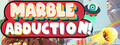 Marble Abduction! Patti Hattu