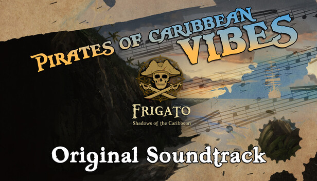 Frigato: Shadows of the Caribbean Soundtrack on Steam