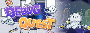 Debug Quest