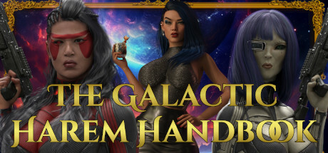 The Galactic Harem Handbook: Chapter 1 - NSFW Sci-Fi Porn Steam header image