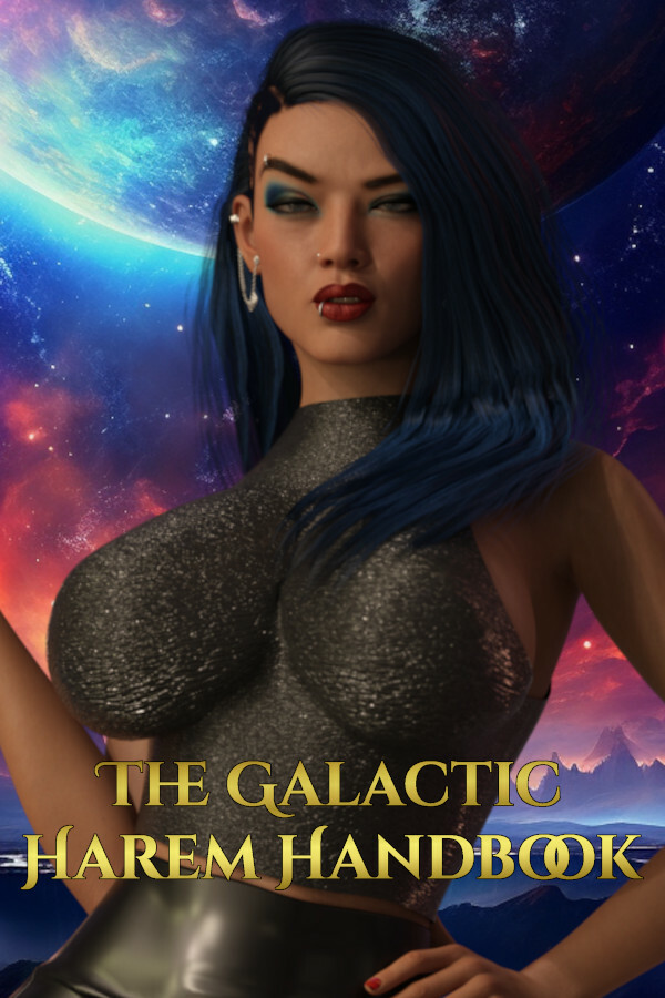 The Galactic Harem Handbook: Chapter 1 - NSFW Sci-Fi Porn