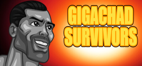 Gigachad Survivals