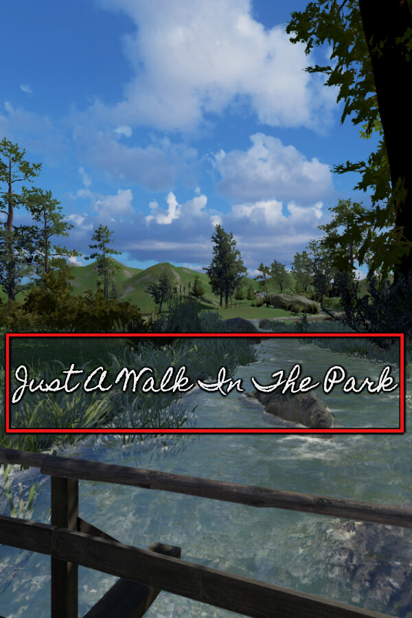 Just A Walk In The Park
