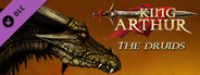 King Arthur: The Druids