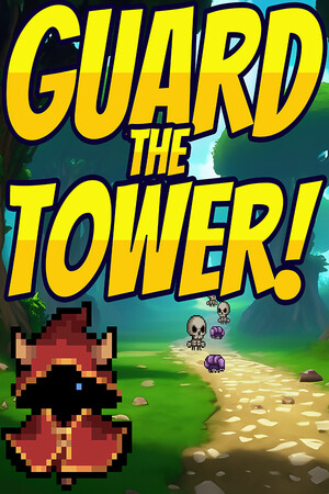 Guard the Tower! cover art