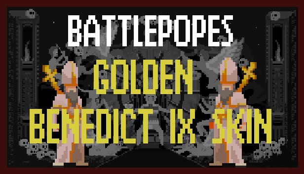 Battlepopes - Golden Benedict IX Skin Steam capsule image