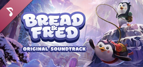 Bread &amp; Fred Soundtrack