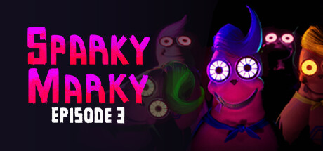 Sparky Marky: Episode 3 Cover Image