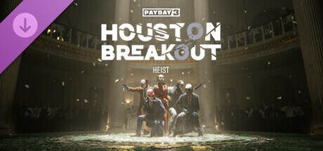 PAYDAY 3: Houston Breakout Heist Steam header image