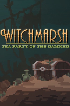 Witchmarsh: Tea Party of the Damned cover art