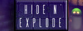 Hide n' Explode