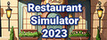 Restaurant Simulator 2023