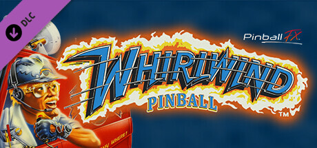Pinball FX - Williams Pinball: Whirlwind™ header image