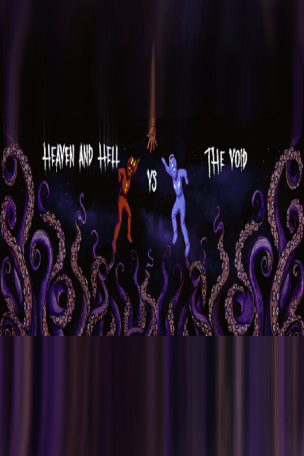 Heaven & Hell vs The Void