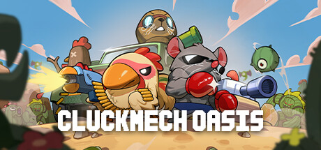 Cluckmech Oasis Cover Image