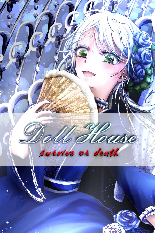 DollHouse: survive  or death