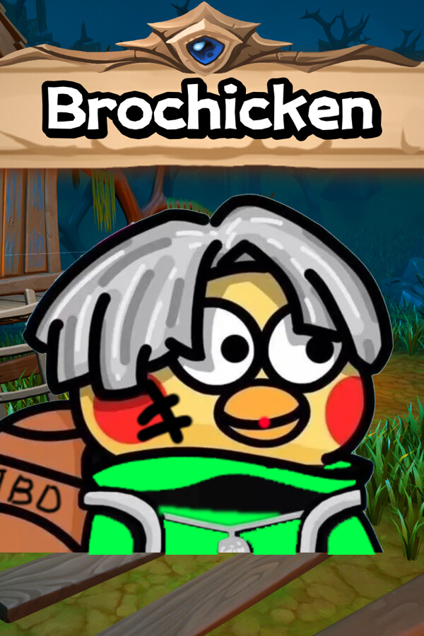 只因兄弟(BroChicken)