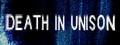 DEATH IN UNISON