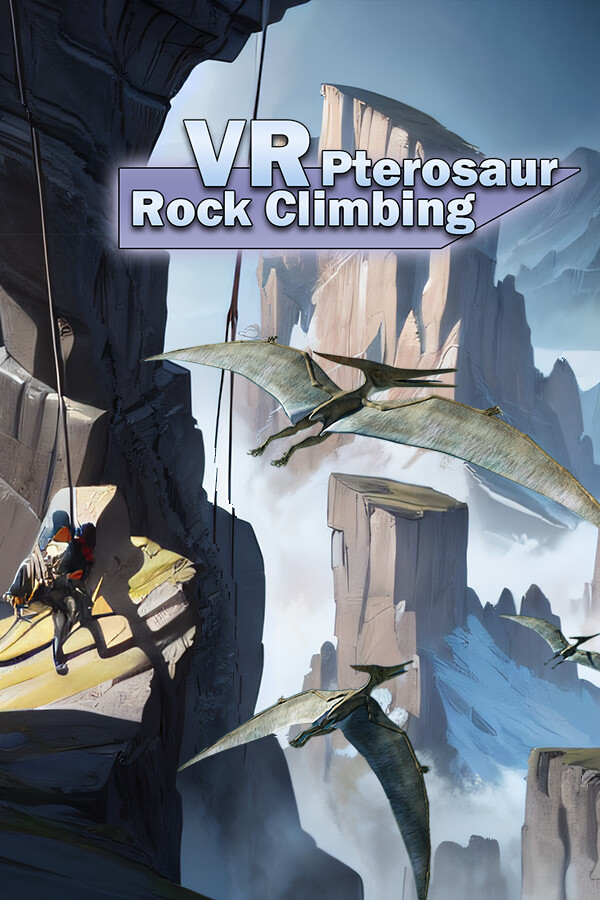 VR Pterosaur Rock Climbing