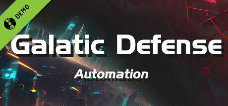 Galactic Defense: Automation Demo